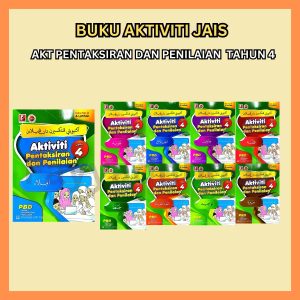 AKTIVITI PBD PENTAKSIRAN DAN PENILAIAN TAHUN 4