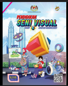 Buku Teks KSSR Pendidikan Seni Visual Tahun 6 SK